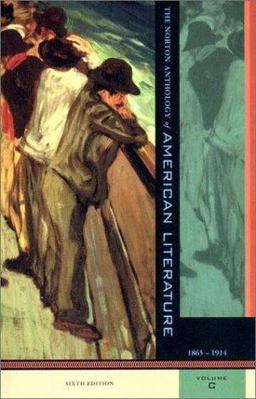 Norton Anthology of American Literature American Literature, 1865-1914 6th 9780393978995 Front Cover