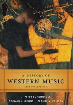 History of Western Music 7th 9780393979916 Front Cover