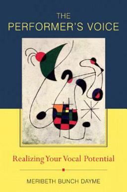 Performer's Voice Realizing Your Vocal Potential  9780393979930 Front Cover