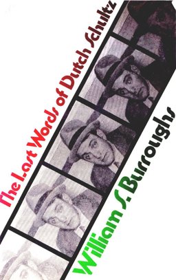 The Last Words of Dutch Schultz