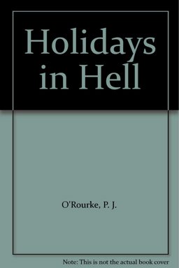 Holidays in Hell Holidays in Hell