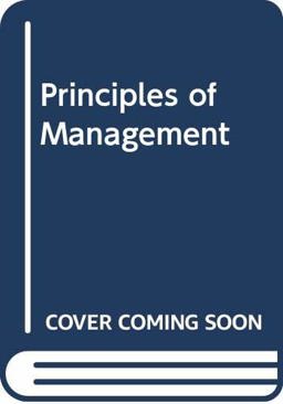 Principles of Management Principles of Management