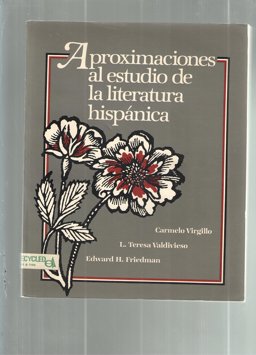 Aproximaciones Al Estudio de la Literatura Hispánica