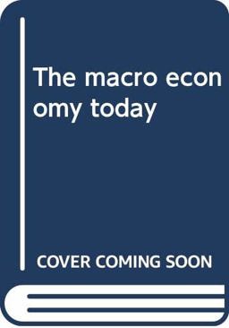 The Macro Economy Today