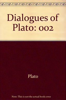 The Dialogues of Plato