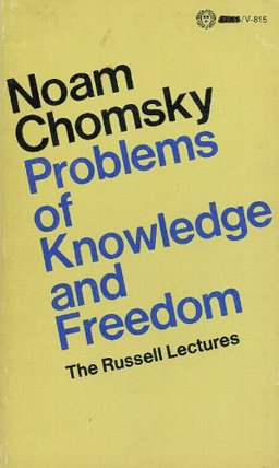 Problems of Knowledge and Freedom