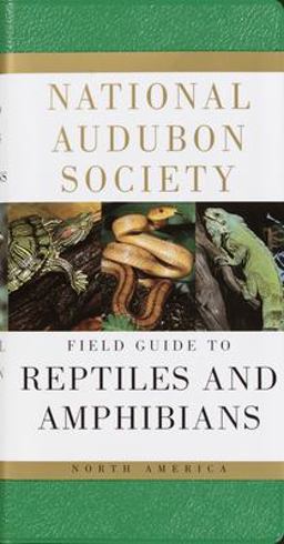 National Audubon Society Field Guide to Reptiles and Amphibians North America  9780394508245 Front Cover