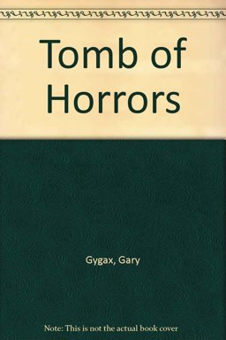 Tomb of Horrors Tomb of Horrors