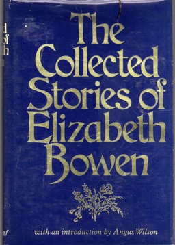 The Collected Stories of Elizabeth Bowen