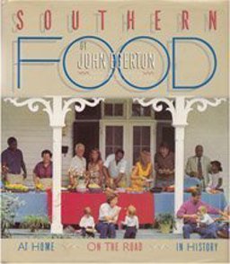 Southern Food At Home, on the Road, in History  9780394544946 Front Cover