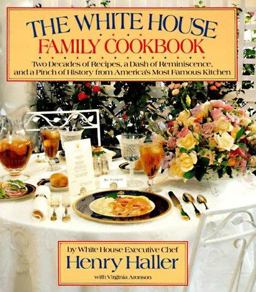 White House Family Cookbook  9780394556574 Front Cover