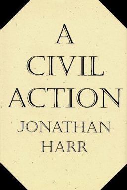 A Civil Action A Civil Action
