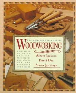 The Complete Manual of Woodworking