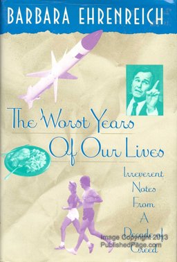 The Worst Years of Our Lives