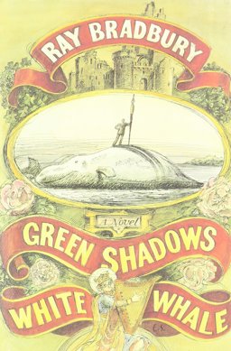 Green Shadows, White Whale