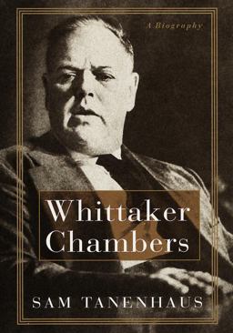 Whittaker Chambers A Biography  9780394585598 Front Cover