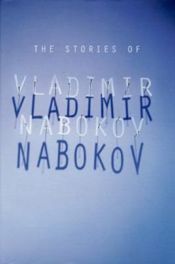 The Stories of Vladimir Nabokov