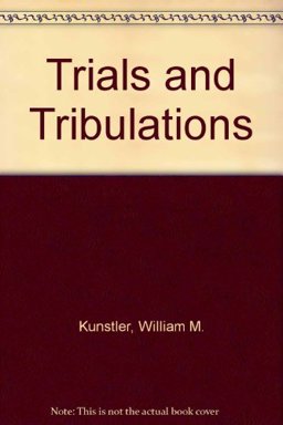 Trials and Tribulations