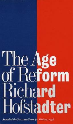 Age of Reform  9780394700953 Front Cover