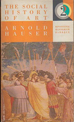 Social History of Art Naturalism, Impressionism, the Film Age  9780394701158 Front Cover