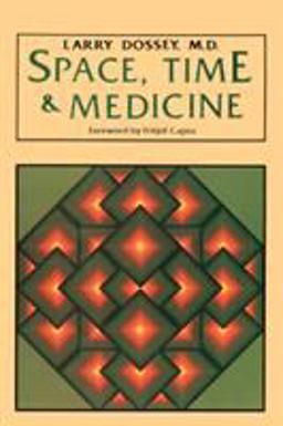 Space, Time and Medicine