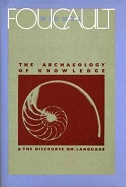 Archaeology of Knowledge  9780394711065 Front Cover