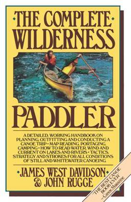 Complete Wilderness Paddler  9780394711539 Front Cover