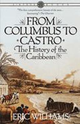 From Columbus to Castro The History of the Caribbean 1492-1969  9780394715025 Front Cover