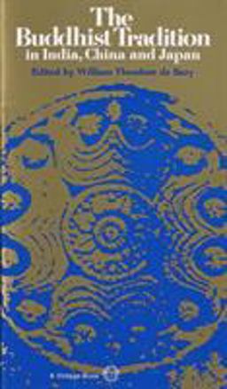Buddhist Tradition In India, China and Japan  9780394716961 Front Cover