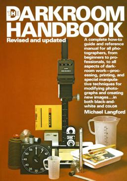 The Darkroom Handbook