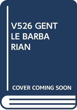 The Gentle Barbarian