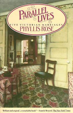 Parallel Lives Five Victorian Marriages  9780394725802 Front Cover