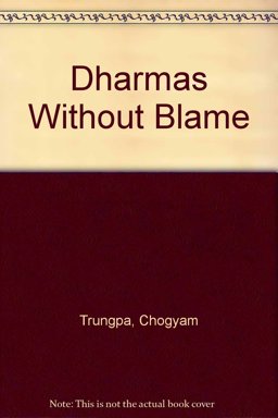 Dharmas Without Blame