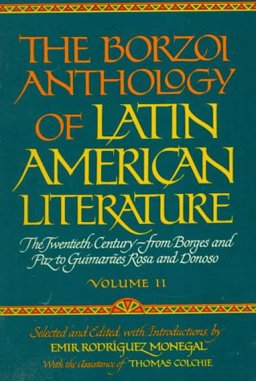 The Borzoi Anthology of Latin American Literature