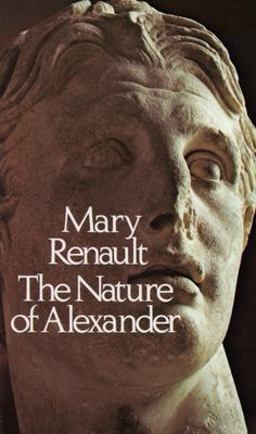 Nature of Alexander  9780394738253 Front Cover