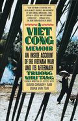 Vietcong Memoir An Inside Account of the Vietnam War and Its Aftermath  9780394743097 Front Cover