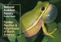 National Audubon Society Pocket Guide to Familiar Reptiles and Amphibians 1st 9780394757933 Front Cover