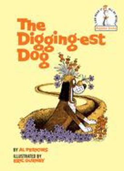 Digging-Est Dog  9780394800479 Front Cover