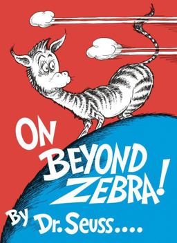 On Beyond Zebra!  9780394800844 Front Cover