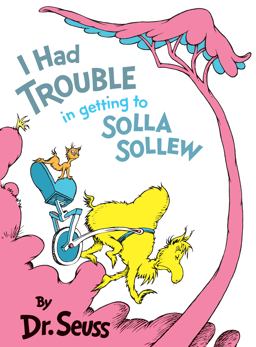 I Had Trouble in Getting to Solla Sollew 50th 9780394800929 Front Cover