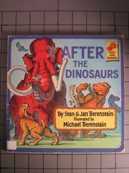 The Berenstain Bears after the Dinosaurs
