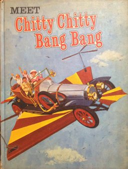 Meet Chitty Chitty Bang Bang, the Wonderful Magical Car