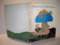 Theodore and the Talking Mushroom