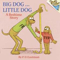 Big Dog ... Little Dog A Bedtime Story  9780394826691 Front Cover