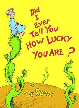 Did I Ever Tell You How Lucky You Are?  9780394827193 Front Cover