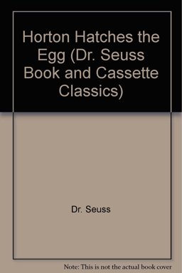 Horton Hatches the Egg Horton Hatches the Egg