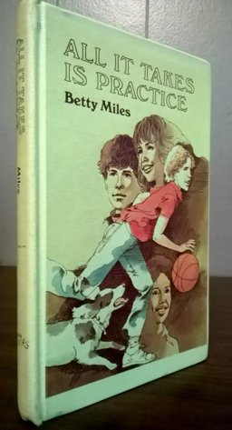 All It Takes Is Practice