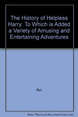 The History of Helpless Harry