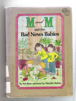 M and M and the Bad News Babies