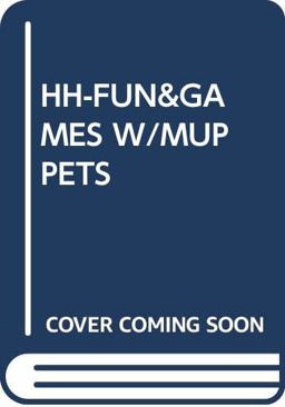 Fun and Games with the Muppets